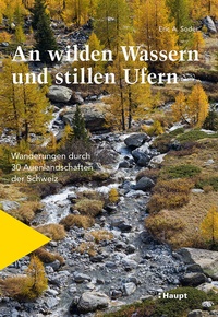 Abbildung von: An wilden Wassern und stillen Ufern - Haupt Verlag