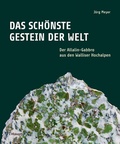 Cover: Das sch&ouml;nste Gestein der Welt - Haupt Verlag