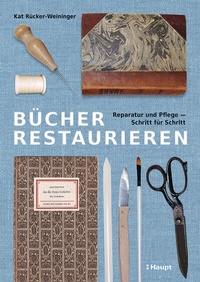 Abbildung von: Bücher restaurieren - Haupt Verlag