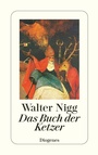 Cover: Das Buch der Ketzer - Diogenes