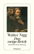 Cover: Das ewige Reich - Diogenes