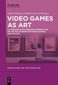 Cover: Video Games as Art - De Gruyter Oldenbourg