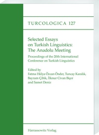 Abbildung von: Selected Essays on Turkish Linguistics: The Anadolu Meeting - Harrassowitz Verlag
