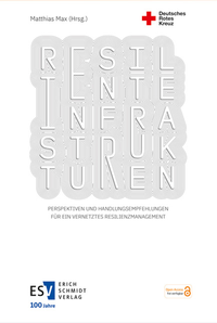 Abbildung von: Resiliente Infrastrukturen - Erich Schmidt Verlag