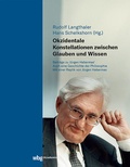 Cover: Okzidentale Konstellationen zwischen Glauben und Wissen - wbg Academic in Herder