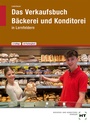 Cover: eBook inside: Buch und eBook Das Verkaufsbuch Bäckerei und Konditorei - Verlag Handwerk und Technik