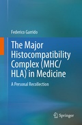 Bild: The Major Histocompatibility Complex (MHC/ HLA) in Medicine - Springer