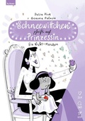 Cover: Schneewittchen pfeift auf Prinzessin - Leykam