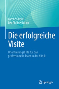 Abbildung von: Die erfolgreiche Visite - Springer