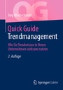 Cover: Quick Guide Trendmanagement - Springer Gabler
