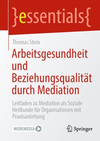 Abbildung von: Arbeitsgesundheit und Beziehungsqualität durch Mediation - Springer