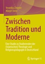 Cover: Zwischen Tradition und Moderne - Springer VS