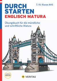 Abbildung von: Durchstarten zur Englisch-Matura AHS - VERITAS Linz