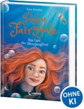 Cover: Ruby Fairygale (Band 7) - Das Lied der Meerjungfrau - Loewe