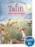 Cover: Tafiti (Band 22) - Pinsel unter Verdacht - Loewe