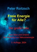 Cover: Freie Energie f&uuml;r Alle? Der gro&szlig;e Fake. - epubli