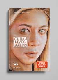 Abbildung von: White Lives Matter - WeCreate Books