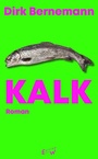 Cover: Kalk - Edition W