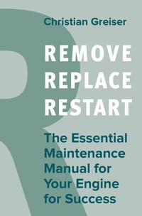 Abbildung von: Remove, Replace, Restart - GABAL