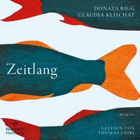 Enlarge image Cover: Zeitlang - Hörbuch Hamburg