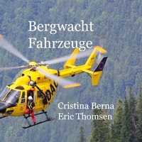 Abbildung von: Bergwacht Fahrzeuge - BoD - Books on Demand