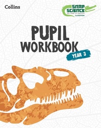 Enlarge image Cover: Snap Science Pupil Workbook Year 3 - Collins