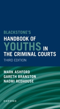 Abbildung von: Blackstones' Handbook of Youths in the Criminal Courts - OUP eBook
