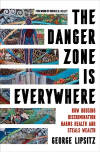 Enlarge image Cover: The Danger Zone Is Everywhere - Naval Institute Press