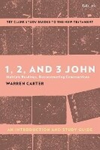 Enlarge image Cover: 1, 2, and 3 John: An Introduction and Study Guide - T.& T.Clark Ltd