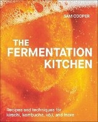 Enlarge image Cover: The Fermentation Kitchen - Penguin Young Readers
