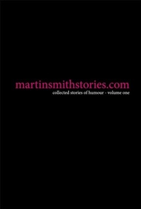Abbildung von: martinsmithstories.com - Distributed By Ingram Spark