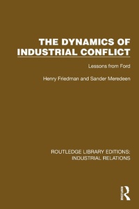 Abbildung von: The Dynamics of Industrial Conflict - Routledge