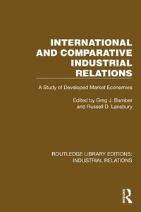 Abbildung von: International and Comparative Industrial Relations - Routledge