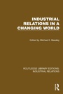 Cover: Industrial Relations in a Changing World - Routledge