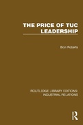Cover: The Price of TUC Leadership - Routledge