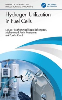 Enlarge image Cover: Hydrogen Utilization in Fuel Cells - CRC Press