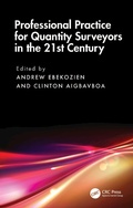 Cover: Professional Practice for Quantity Surveyors in the 21st Century - CRC Press