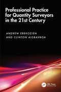 Cover: Professional Practice for Quantity Surveyors in the 21st Century - CRC Press