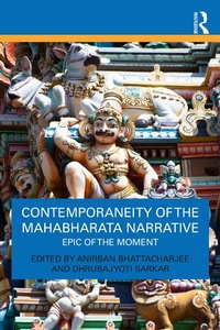 Abbildung von: Contemporaneity of the Mahabharata Narrative - CRC Press