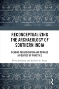 Cover: Reconceptualizing the Archaeology of Southern India - Routledge
