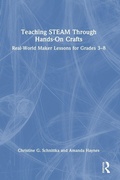 Cover: Teaching STEAM Through Hands-On Crafts - Routledge