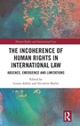 Cover: The Incoherence of Human Rights in International Law - Routledge