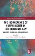 Cover: The Incoherence of Human Rights in International Law - Routledge