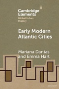 Cover: Early Modern Atlantic Cities - Cambridge University Press