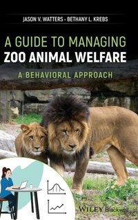 Abbildung von: A Guide to Managing Zoo Animal Welfare - Wiley