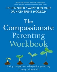 Enlarge image Cover: The Compassionate Parenting Workbook - Robinson