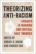 Cover: Theorizing Anti-Racism - University of Toronto Press