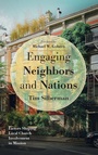 Cover: Engaging Neighbors and Nations - Wipf & Stock Publishers