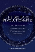 Bild: The Big Bang Revolutionaries - Discovery Institute Press