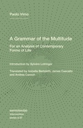 Cover: A Grammar of the Multitude - Semiotext (E)